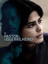Пастор и партизан / O Pastor e o Guerrilheiro