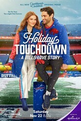 Рождественский тачдаун: футбольная история любви / Holiday Touchdown: A Bills Love Story