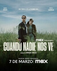 Когда нас никто не видит / Cuando nadie nos ve